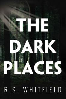 The Dark Places