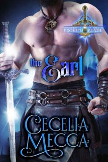 The Earl: Order of the Broken Blade: Book 4