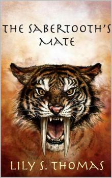 The Sabertooth's Mate (Ice Age Alphas Book 2)