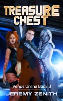 Treasure Chest: Venus Online 3 (LitRPG Sci-Fi Harem)