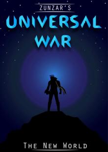 Universal War- the New World