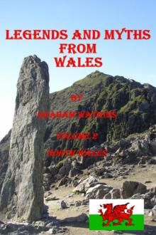 Legends and Myths from North Wales