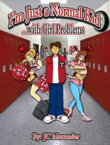 I'm Just a Normal Kid with Girl Problems (Free Preview)