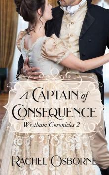 A Captain of Consequence (Westham Chronicles, #2)