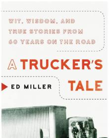 A Trucker's Tale