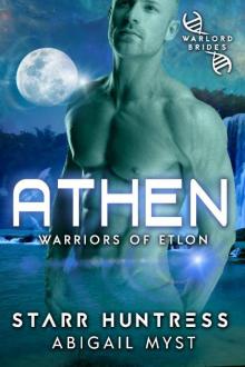 Athen: Warlord Brides (Warriors of Etlon Book 1)