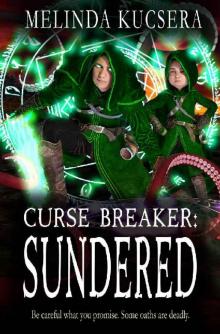 Curse Breaker: Sundered