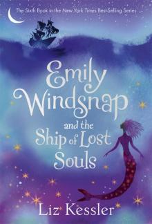 Emily Windsnap and the Ship of Lost Souls