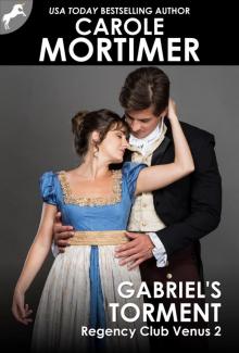 Gabriel's Torment (Regency Club Venus 2)