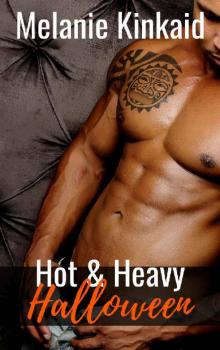 Hot & Heavy Halloween (Hot Holidays Book 1)