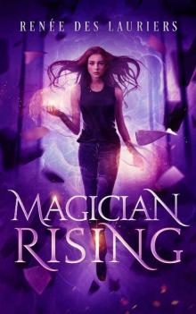 Magician Rising (Divination in Darkness Book 1)