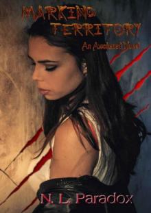 Marking Territory: An Awakened Novel (The Rising Storm Book 1)