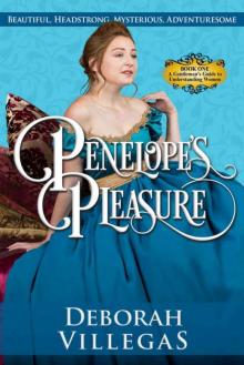 Penelope’s Pleasure (A Gentleman’s Guide To Understanding Women Book 1)