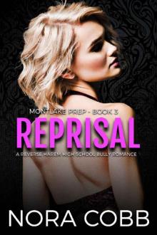 Reprisal: A Dark High School Bully Romance (Montlake Prep Book 3)