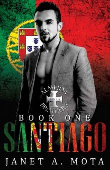 Santiago: The Almeida Brothers Trilogy Book One: Social Rejects Syndicate