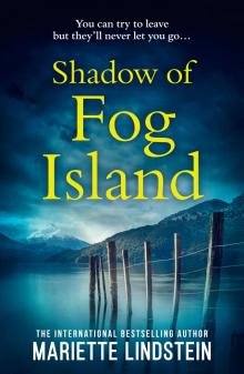 Shadow of Fog Island