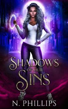 Shadows of Our Sins: (Shadow Purgers Series, Book 1)