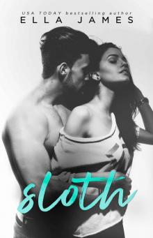 Sloth: A Standalone Forbidden Romance