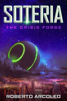 Soteria- The Crisis Forge