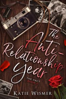 The Anti-Relationship Year