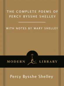 The Complete Poems of Percy Bysshe Shelley