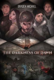 The Darkness of Dawn