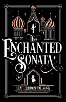 The Enchanted Sonata