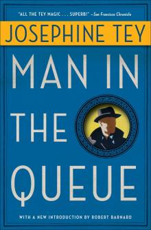 The Man in the Queue