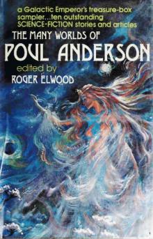 The Many Worlds of Poul Anderson