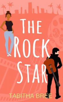 The Rock Star (Hollywood Heartthrobs Book 2)