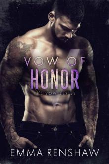 Vow of Honor (Vow Series Book 3)