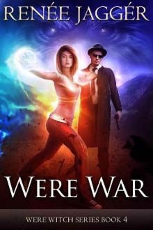 Were War (WereWitch Book 4)