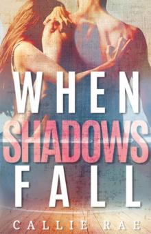 When Shadows Fall (Cherry Creek Series Book 3)