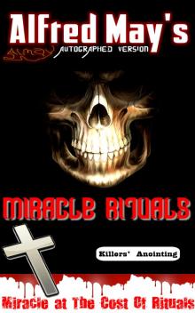 Miracle Rituals (Church miracles at the cost of blood)