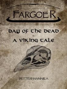 Day Of The Dead - A Viking Tale