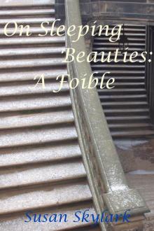 On Sleeping Beauties: A Foible