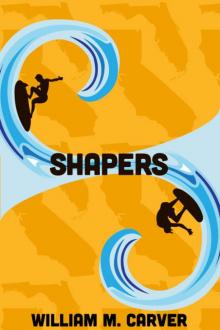 Shapers