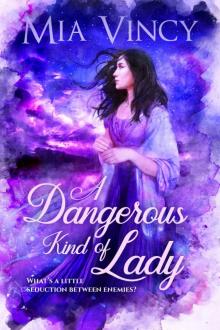 A Dangerous Kind of Lady