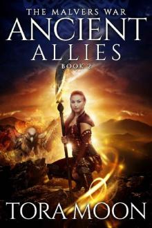 Ancient Allies (The Malvers War Book 2)