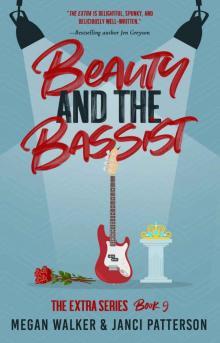 Beauty and the Bassist (The Extra Series Book 9)