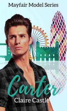 Carter (Mayfair Model Series Book 2)