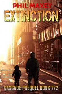 Cascade Prequel (Book 2): Extinction