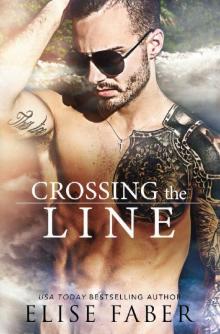 Crossing The Line (KTS Book 2)