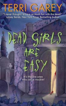 Dead Girls Are Easy