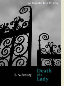 Death of a Lady (The Inspector Felix Mysteries Book 1)