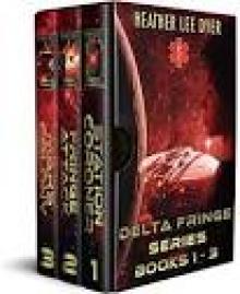 Delta Fringe Series Boxset: Books 1-3