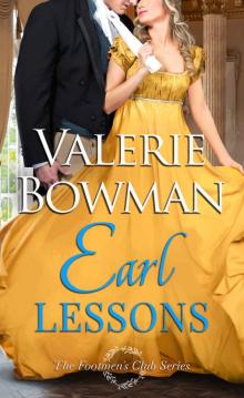 Earl Lessons: The Footmen’s Club Series