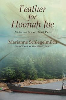 Feather for Hoonah Joe