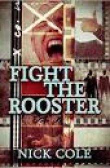 Fight the Rooster