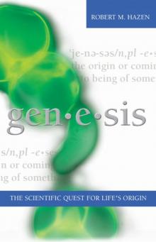 Genesis: The Scientific Quest for Life's Origin